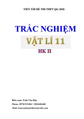 Trắc nghiệm Vật lý Lớp 11 theo bài - Học kỳ II - Trường THPT U Minh Thượng